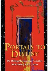 Portals To Destiny